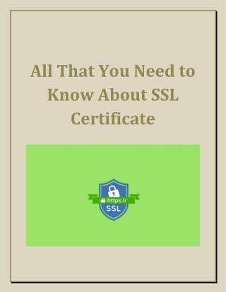 All That You Need to Know About SSL Certificate