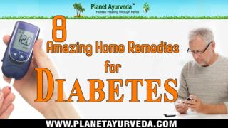 Top 8 Home Remedies to Cure DIABETES Naturally