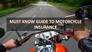 Must Know Guide to Motorcycle Insurance