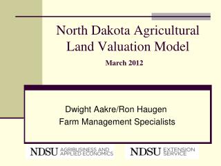 North Dakota Agricultural Land Valuation Model