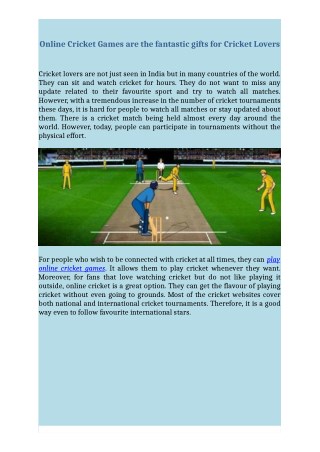 Online Cricket Games are the fantastic gifts for Cricket Lovers