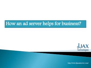 How an ad server helps for business?