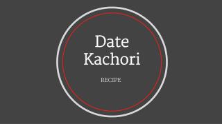 Date Kachori Recipe By chef Ranveer Brar -Living Foodz