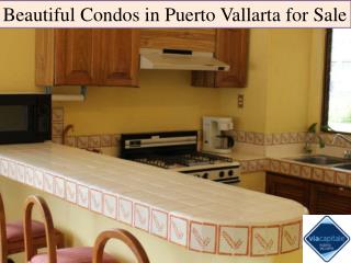 Beautiful Condos in Puerto Vallarta for Sale