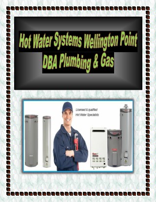 Hot Water Systems Wellington Point - DBA Plumbing & Gas