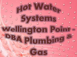 Hot Water Systems Wellington Point - DBA Plumbing & Gas