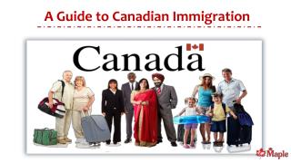 A Guide to Canadian Immigration