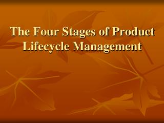 Product Lifecycle Management Various Stages