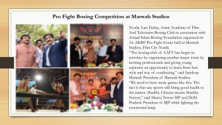 Pro Fight Boxing Competition at Marwah Studios
