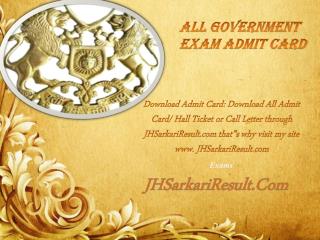 All Government Exam Admit Card