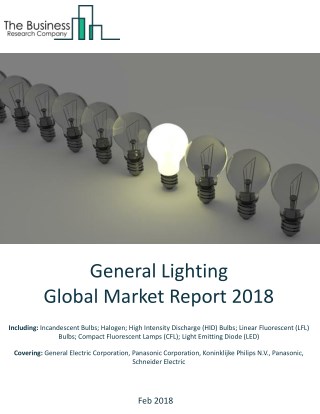General Lighting Global Market Report 2018