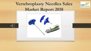 Vertebroplasty Needles Sales Market Report 2018