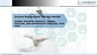 Enzyme Replacement Therapy Market Opportunity Analysis, 2018-2026