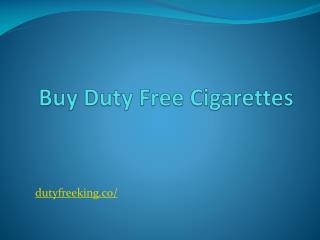 Buy duty free cigarettes