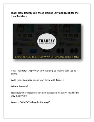 Tradezy is where local retailers do business online easily.