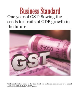One year of GST: Sowing the seeds for fruits of GDP growth in the future