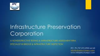 Infrastructure Preservation Corporation