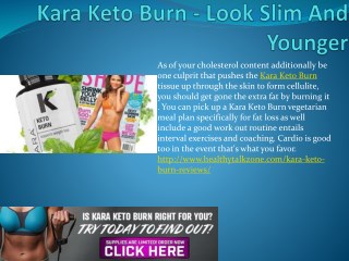 Kara Keto Burn - Your Digestive Sysytem Improve