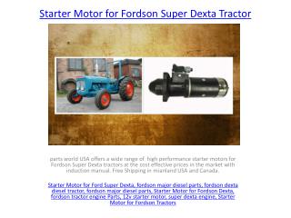 Starter Motors for Fordson Tractors