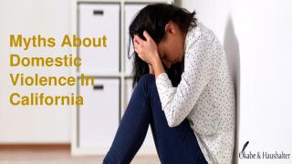 Myths about Domestic Violence in California