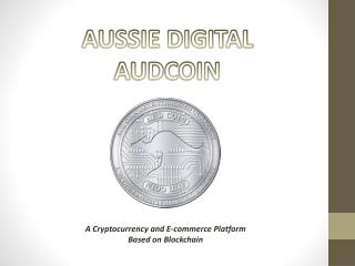AUDcoin and Blockchain make online trade even simpler and easier