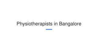 Physiotherapists in Bangalore