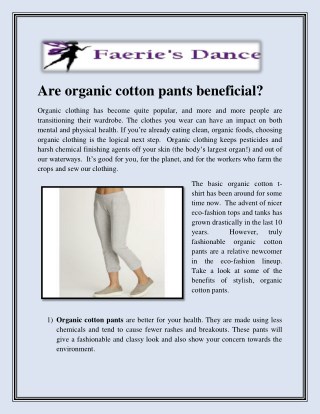 Are organic cotton pants beneficial?