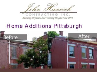Home Additions Pittsburgh