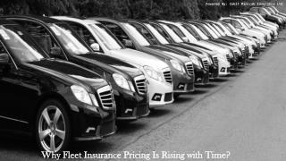 Why Fleet Insurance Pricing Is Rising with Time?