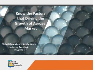 Aerogel Market by Key Players, Product,Analysis and Forecast