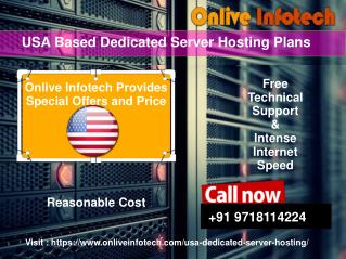 Customizable USA Dedicated Server Hosting Plans by Onlive Infotech