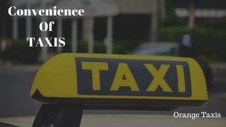 Convenience Of Taxis