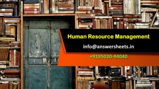 Explain the importance of human resource in industrial environment