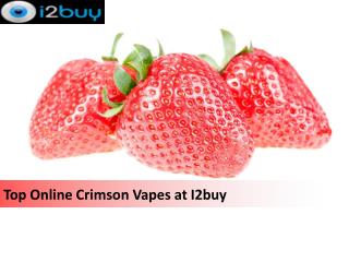 Top Online Crimson Vapes at I2buy