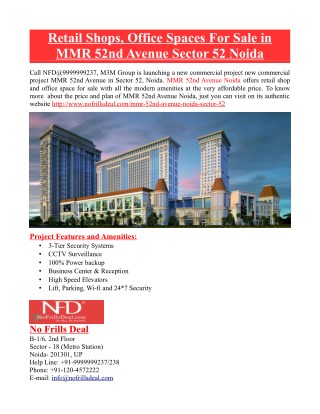 Retail Shops, Office Spaces For Sale in MMR 52nd Avenue Sector 52 Noida