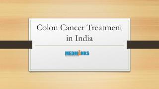 Colon Cancer Treatment in India
