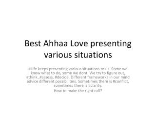 Best Ahhaa Love presenting various situations