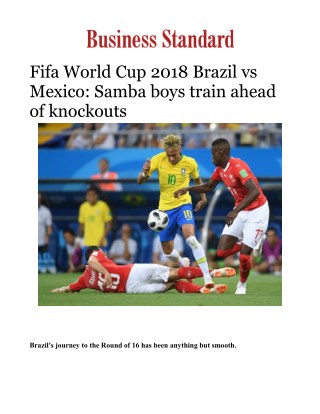 Fifa World Cup 2018 Brazil vs Mexico: Samba boys train ahead of knockouts
