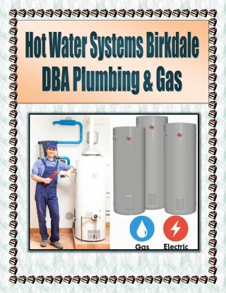 Hot Water Systems Birkdale - DBA Plumbing & Gas