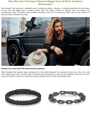 Why Men Are Turning to Become Bigger Fans of Steel Jewellery Wholesaler