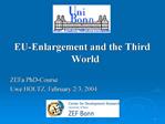 EU Enlargement and the Third World