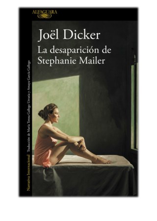 [PDF] Free Download La desapariciÃ³n de Stephanie Mailer By JoÃ«l Dicker