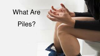 Good Clinics For Piles Treatment in India