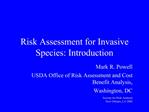 Risk Assessment for Invasive Species: Introduction