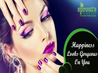 Best Salon and Spa Services For best Skin and hair treatment in baner - Sprouts Salon & Spa