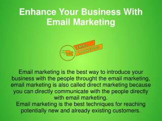 Enhance Your Business With Email Marketing