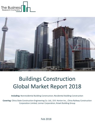 Buildings Construction Global Market Report 2018