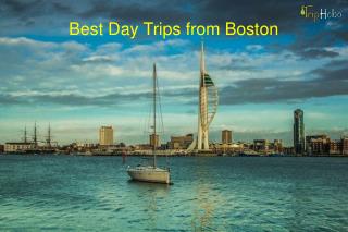 Best Day trips from Boston