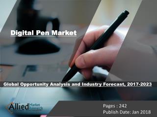 Digital Pen Market Expected to reach $815.78 Million, Globally, by 2023