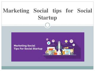 Marketing Social tips for Social Startup